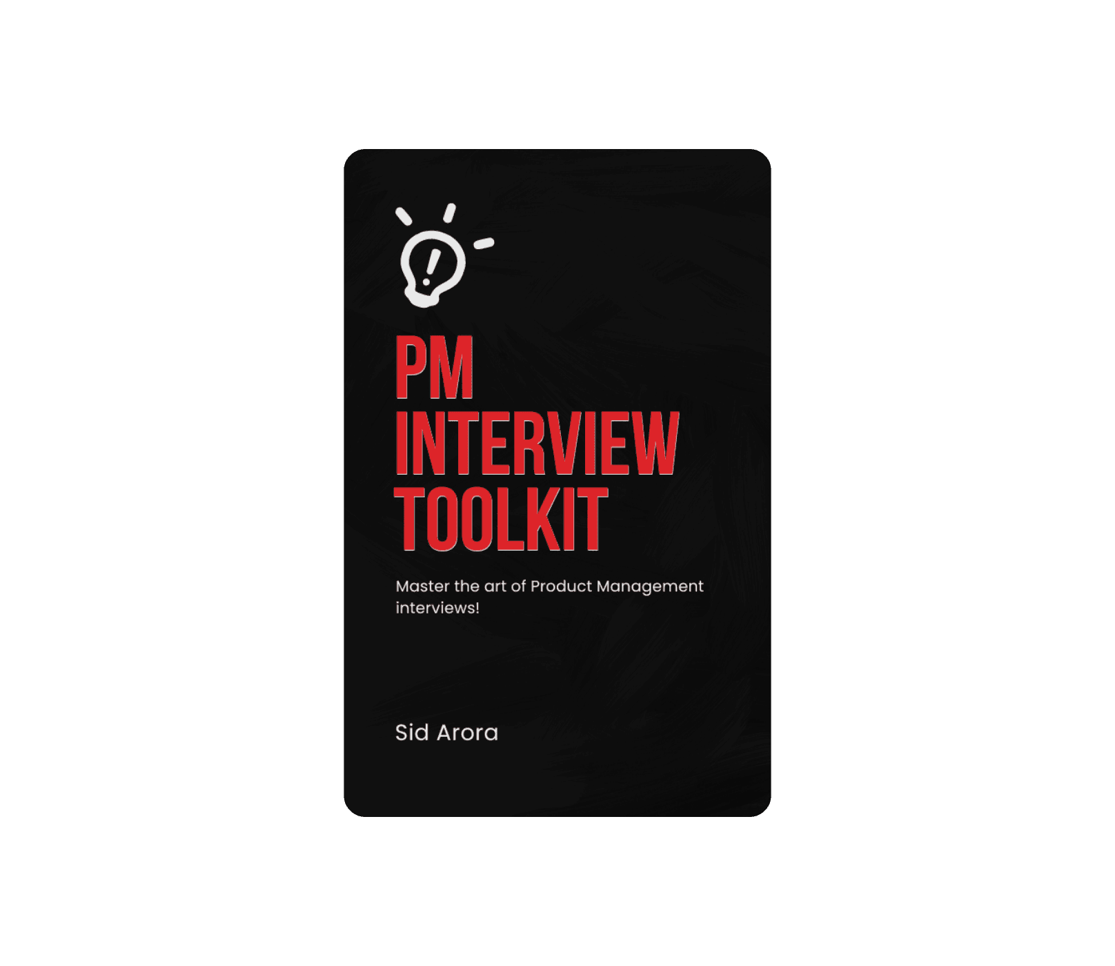 Product Management Interview Toolkit